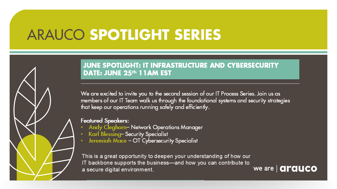 ARAUCO SPOTLIGHT SERIES 2025 - IT Infrastructure and Cybersecurity